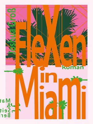 cover image of Flexen in Miami